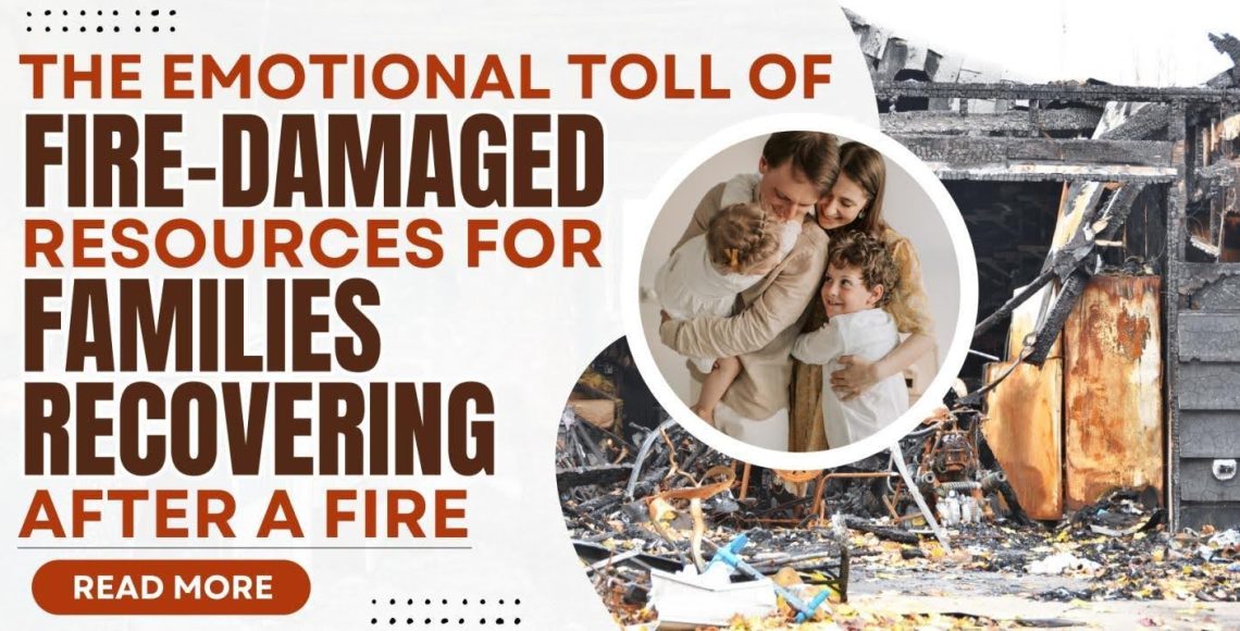 The Emotional Toll of Fire Smoke Damage